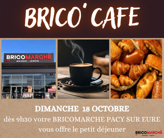 BRICOMARCHE - Petit déjeuner offert ! 